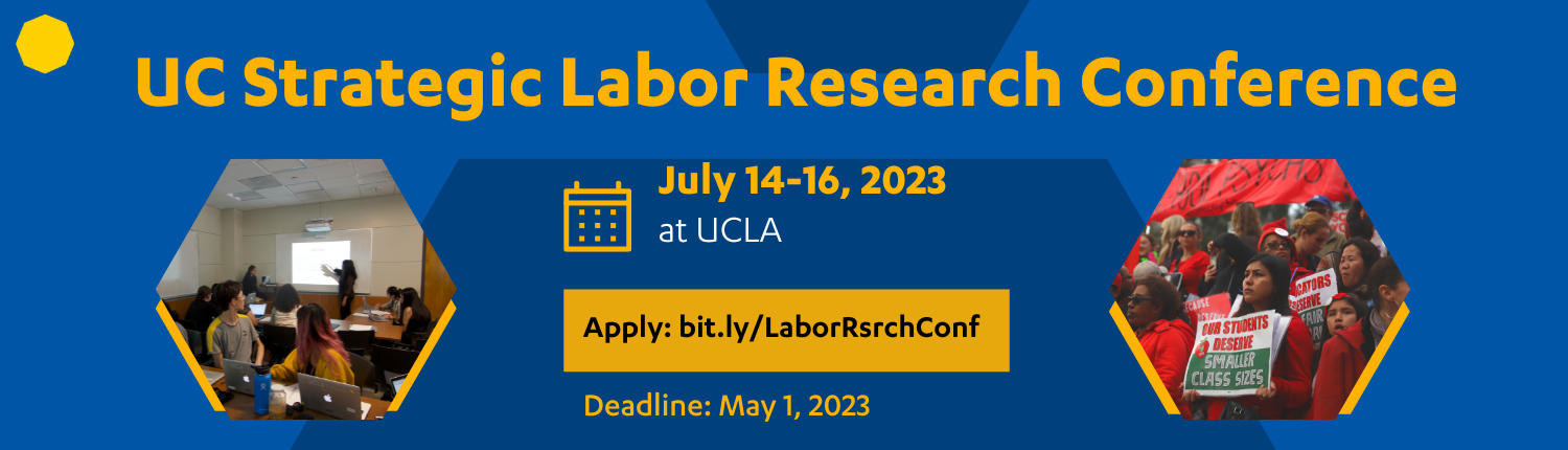 UC Strategic Labor Research Conference