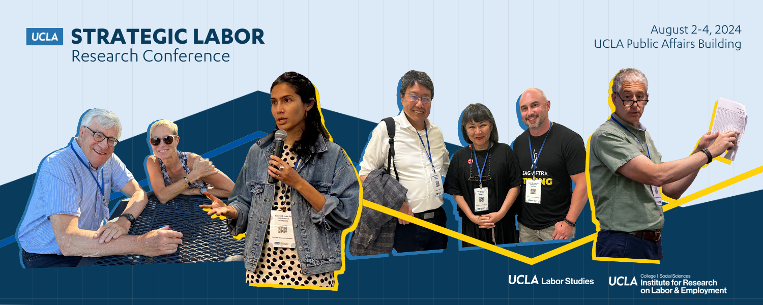UCLA Strategic Labor Research Conference