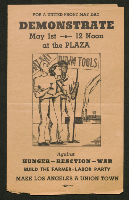 Flyer for May Day demonstration with the slogan “Make Los Angeles a Union Town” c. 1930s, Student Activism Collection, UCLA Library Special Collections 